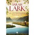 thumbnail image 1 of Libro La Veterinaria. Vientos De Esperanza ( La Veterinaria 2 ) Tapa Blanda, Autor Sarah Lark, Editorial Ediciones B, 1 of 1
