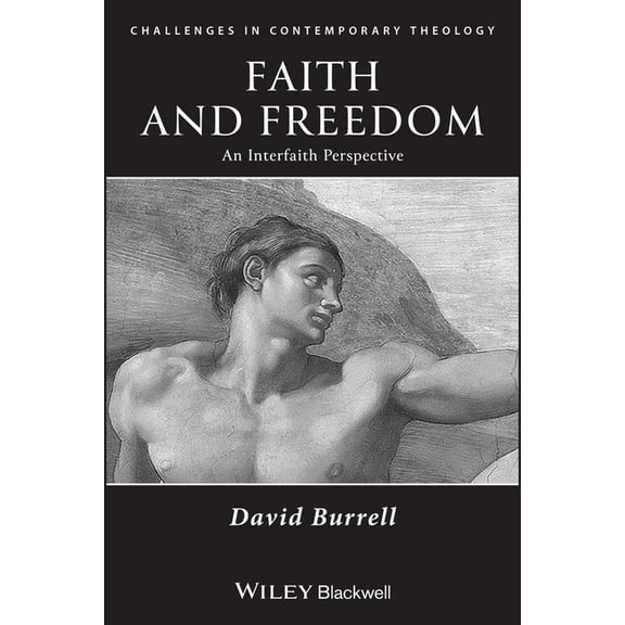Faith and Freedom: An Interfaith Perspective, (Paperback)