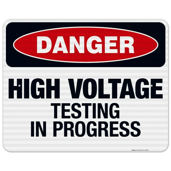 High Voltage Testing In progress Sign, OSHA Danger Sign, 24x30 Reflective Aluminum EGP