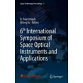 thumbnail image 2 of 6e International Symposium des Instruments Optiques Spatiaux et Applications: Delft, les Pays-Bas, 24-25 Septembre 2019 (Proceedings Space Technology, 7), 2 of 3