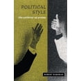 thumbnail image 1 of Political Style: The Artistry of Power, 1 of 1