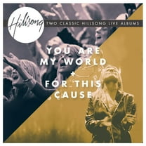 Hillsong You Are My World/For This Cause 2CD
