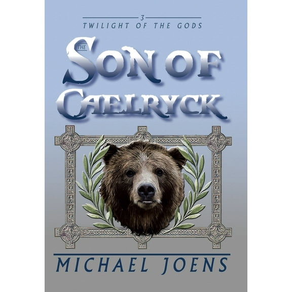 The Son of Caelryck (Hardcover)