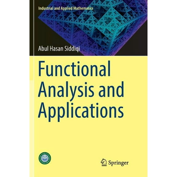 Industrial and Applied Mathematics Functional Analysis and Applications, (Paperback)