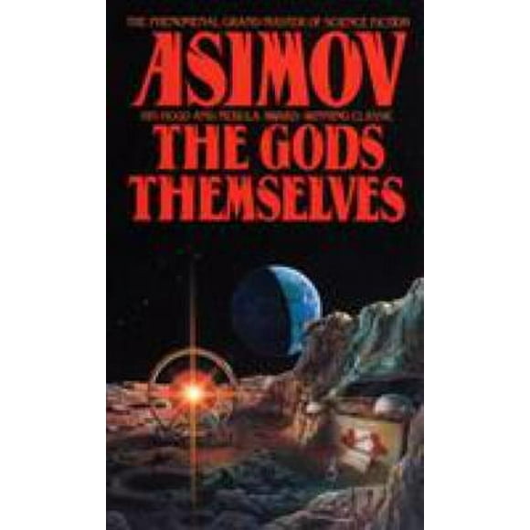 The Gods Themselves : A Novel 9780553288100 Used / Pre-owned
