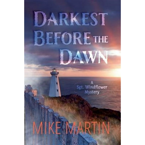 Darkest Before the Dawn (Paperback) by Mike Martin