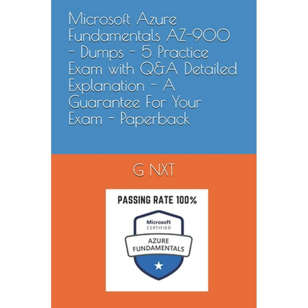 Microsoft Azure Fundamentals AZ900 Dumps 5 Practice Exam with Q&A