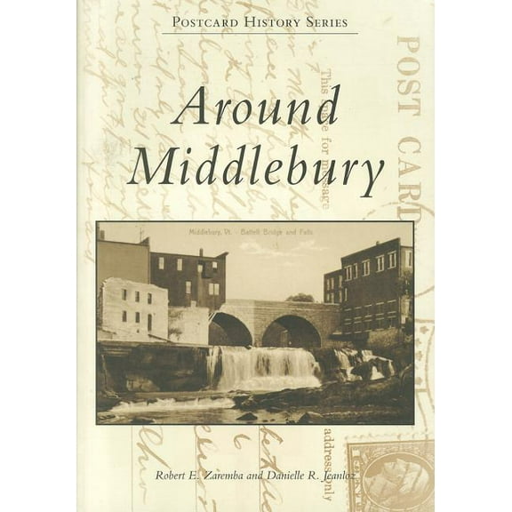 Postcard History: Around Middlebury (Paperback)