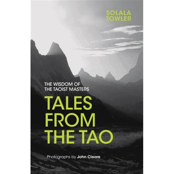 Pre-Owned Tales from the Tao : The Wisdom of the Taoist Masters (Hardcover)