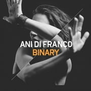 Ani Difranco - Binary - Rock - CD