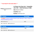 thumbnail image 2 of At Pitman Arm Drag Link - Compatible with 1984 - 1988 Ford Bronco II 4WD 1985 1986 1987, 2 of 2