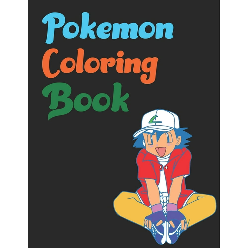10 Pokemon Coloring Book Walmart: Unleash Your Inner Artist and Catch 'Em All!