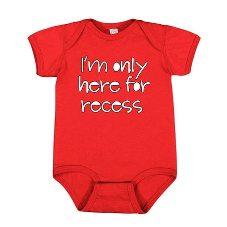 

Wild Bobby I m Only Here for Recess | Funny Back to School First Day Baby Creeper Boys Girls Infant Bodysuit