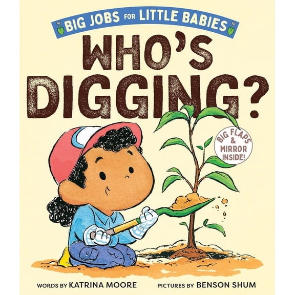 Big Jobs for Little Babies Who's Digging? (Big Jobs for Little Babies): A Board Book, (Board Book)
