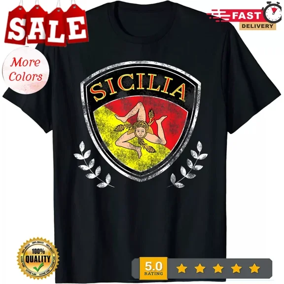 With Sicilia Italia Flag Cool Sicilian Sicily Italy Italian Design T-Shirt S-5XL Birthday Gifts; For Men & Women