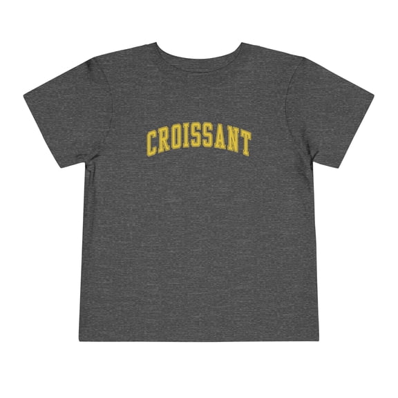 Croissant Toddler Shirt Gifts Boy Girl Size 2T-5T