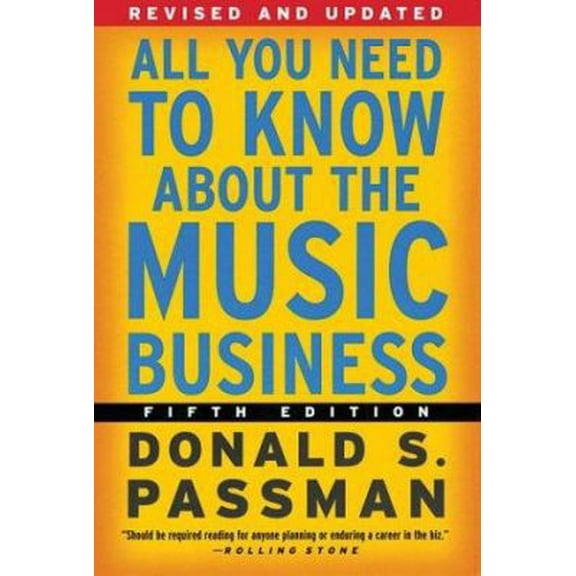 Pre-Owned All You Need to Know about the Music Business 9780743246378