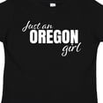 thumbnail image 4 of Inktastic Just an Oregon Girl Born and Raised Girls Toddler T-Shirt, 4 of 5