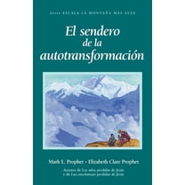 El Sendero de la Autotransformación, (Paperback)