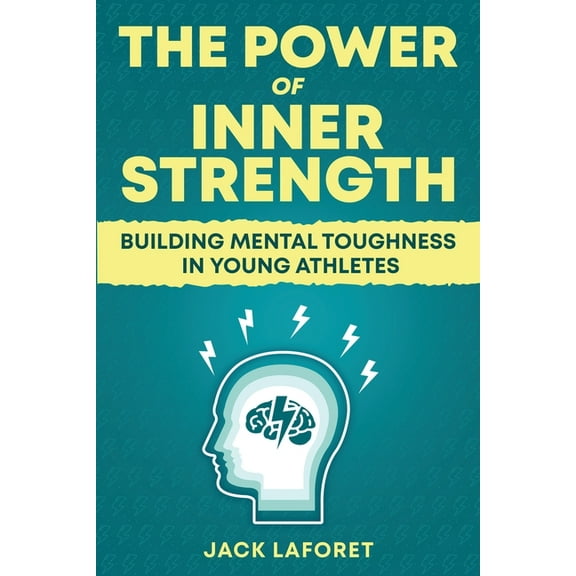 The Power Of Inner Strength, (Paperback)