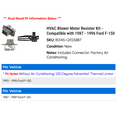 thumbnail image 2 of HVAC Blower Motor Resistor Kit - Compatible with 1987 - 1996 Ford F-150 1988 1989 1990 1991 1992 1993 1994 1995, 2 of 2