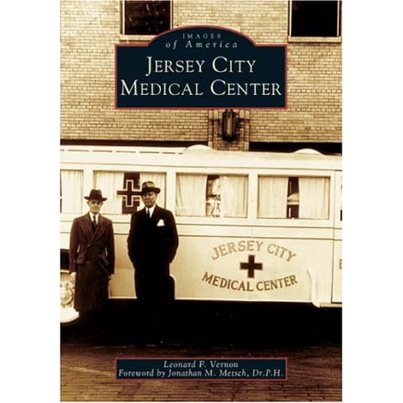 Jersey City Medical Center (NJ) (Images of America)