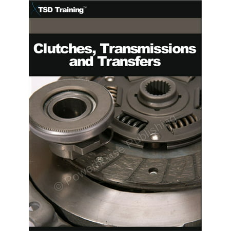Auto Mechanic - Clutches, Transmissions and Transfers (Mechanics and Hydraulics) -