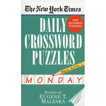 New York Times Daily Crossword Puzzles: The New York Times Daily Crossword Puzzles (Monday), Volume I (Paperback)