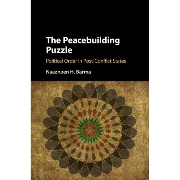The Peacebuilding Puzzle, (Hardcover)