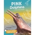 thumbnail image 1 of Pre-Owned Pink Dolphins (Paperback) 9781543575118, 1 of 1