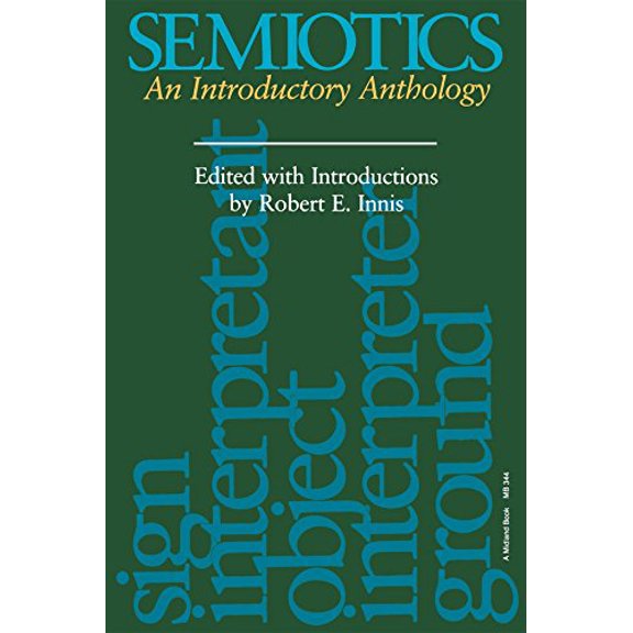 Pre-Owned Semiotics: An Introductory Anthology (Advances in Semiotics), 9780253203441, 0253203449, Paperback, First Edition edition