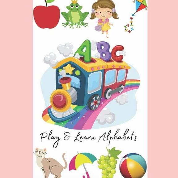 Play & Learn Alphabets (Paperback)