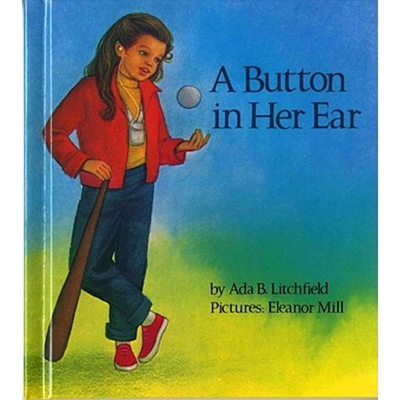 Pre-Owned A Button in Her Ear (Hardcover) by Ada B Litchfield, Caroline Rubin