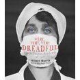 thumbnail image 2 of Very, Very, Very Dreadful: The Influenza Pandemic of 1918, 2 of 4