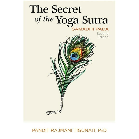 Pre-Owned The Secret of the Yoga Sutra: Samadhi Pada (Paperback) 0893892882 9780893892883