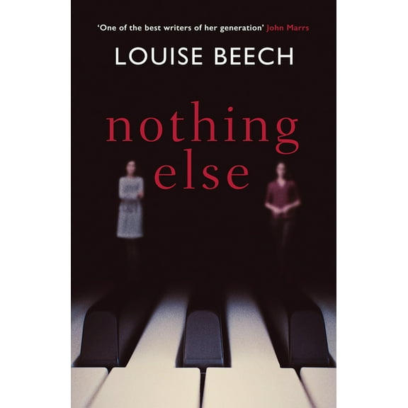 Nothing Else: The Exquisitely Moving Novel That Everyone Is Talking About..., (Paperback)