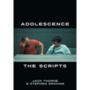 Adolescence: The Scripts, (Paperback)