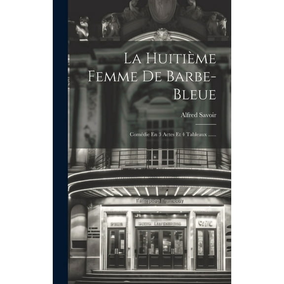 La Huitième Femme De Barbe-bleue (Hardcover)