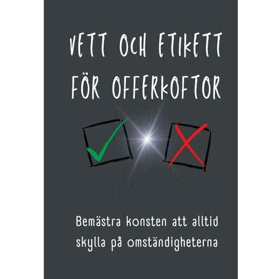 Vett och etikett för offerkoftor, (Paperback)