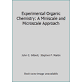 thumbnail image 1 of Pre-Owned Experimental Organic Chemistry: A Miniscale and Microscale Approach (Hardcover) 0030340489 9780030340482, 1 of 1