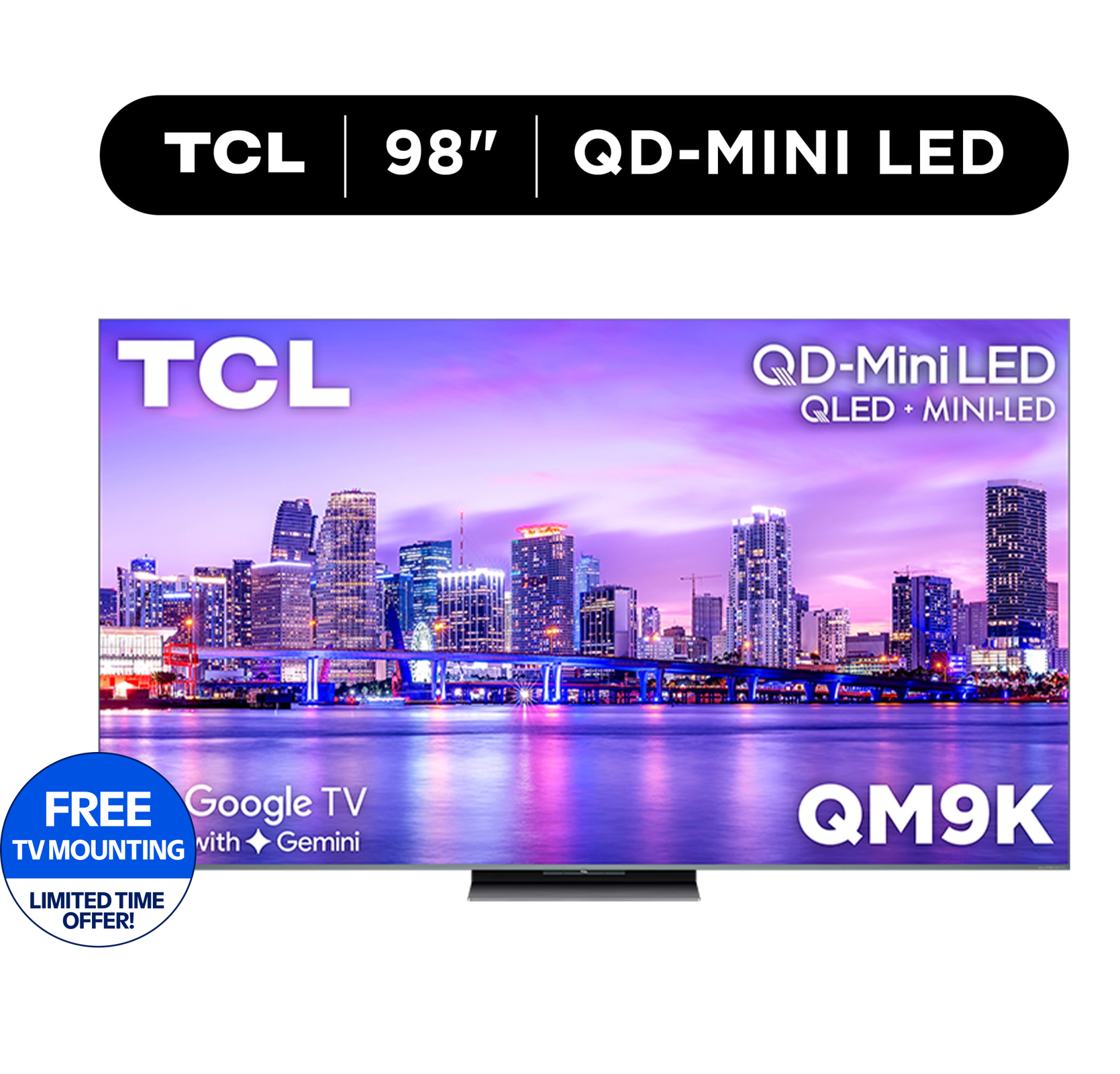 TCL 98" Class QM9K Series QD-Mini LED QLED 4K UHD Smart Google TV with Gemini (NEW 2025) - 144Hz, Local Dimming, CrystGlow WHVA Panel - 98QM9K