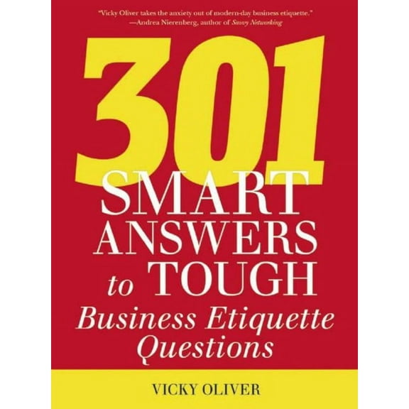 301 Smart Answers to Tough Business Etiquette Questions (Paperback)