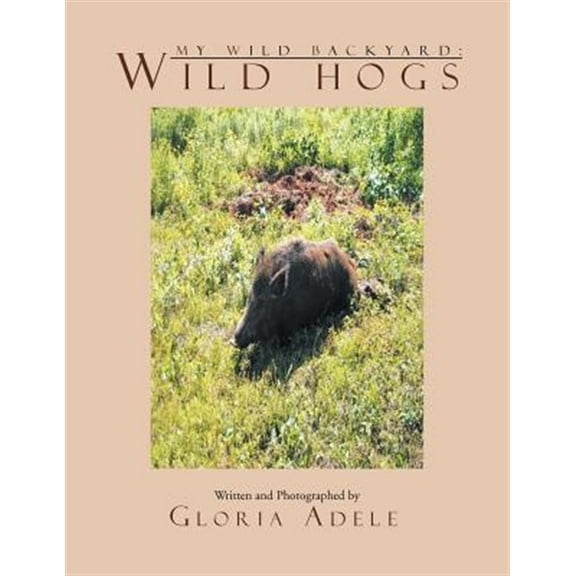 My Wild Backyard: Wild Hogs