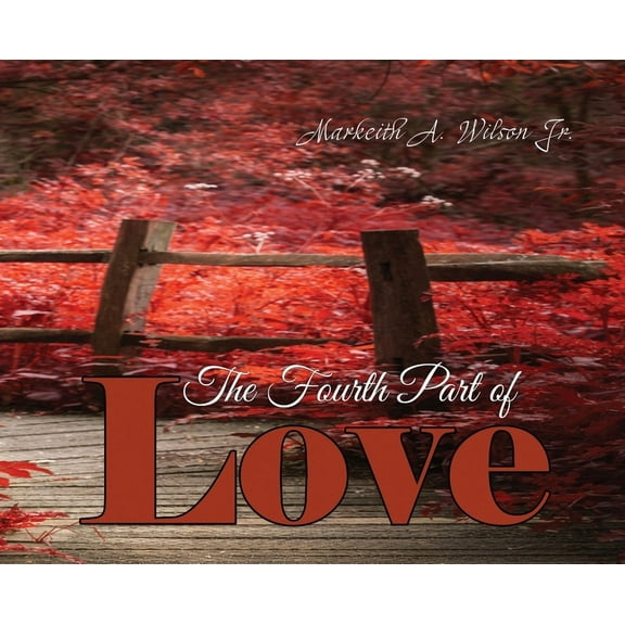 The Fourth Part of Love, (Hardcover)