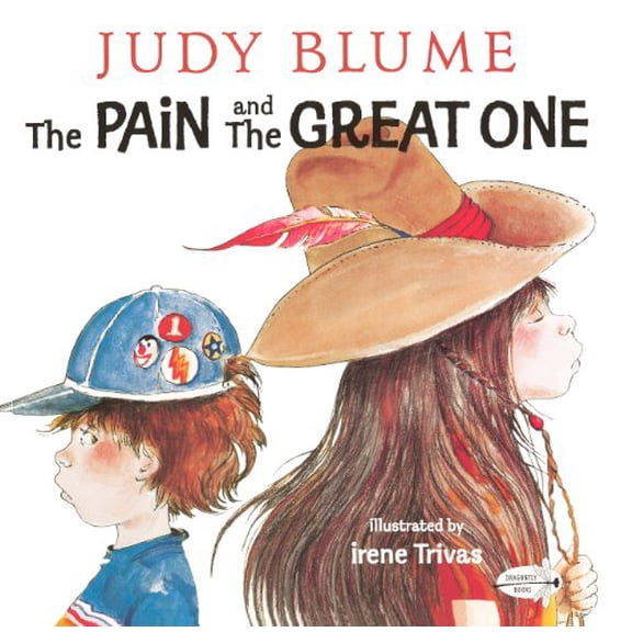 Pre-Owned The Pain And The Great One (Turtleback School & Library Binding Edition) (Unknown) 0808552864 9780808552864