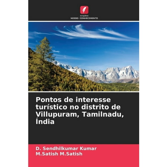 Pontos de interesse turÃstico no distrito de Villupuram, Tamilnadu, Ãndia, (Paperback)