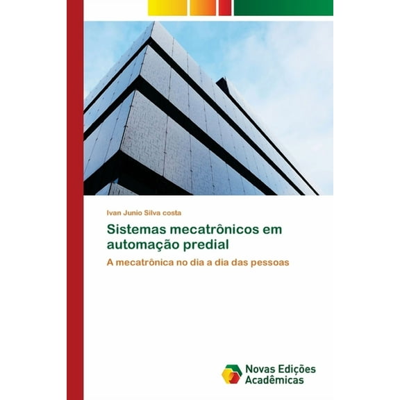 Sistemas mecatrônicos em automação predial (Paperback)