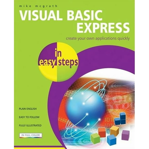 In Easy Steps: Visual Basic Express in Easy Steps (Paperback)