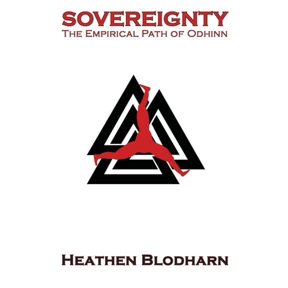 Sovereignty: The Empirical Path of Odhinn, (Paperback)