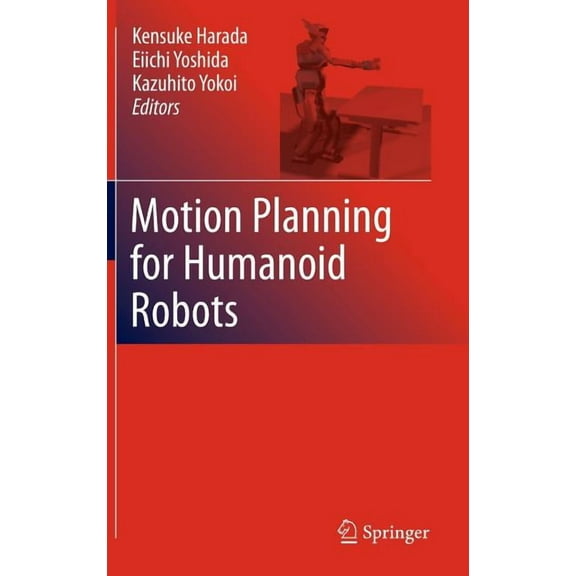 Motion Planning for Humanoid Robots, (Hardcover)